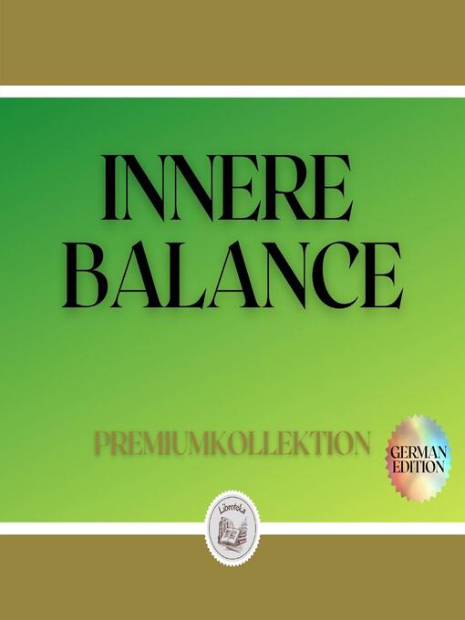 Title details for INNERE BALANCE by LIBROTEKA - Available